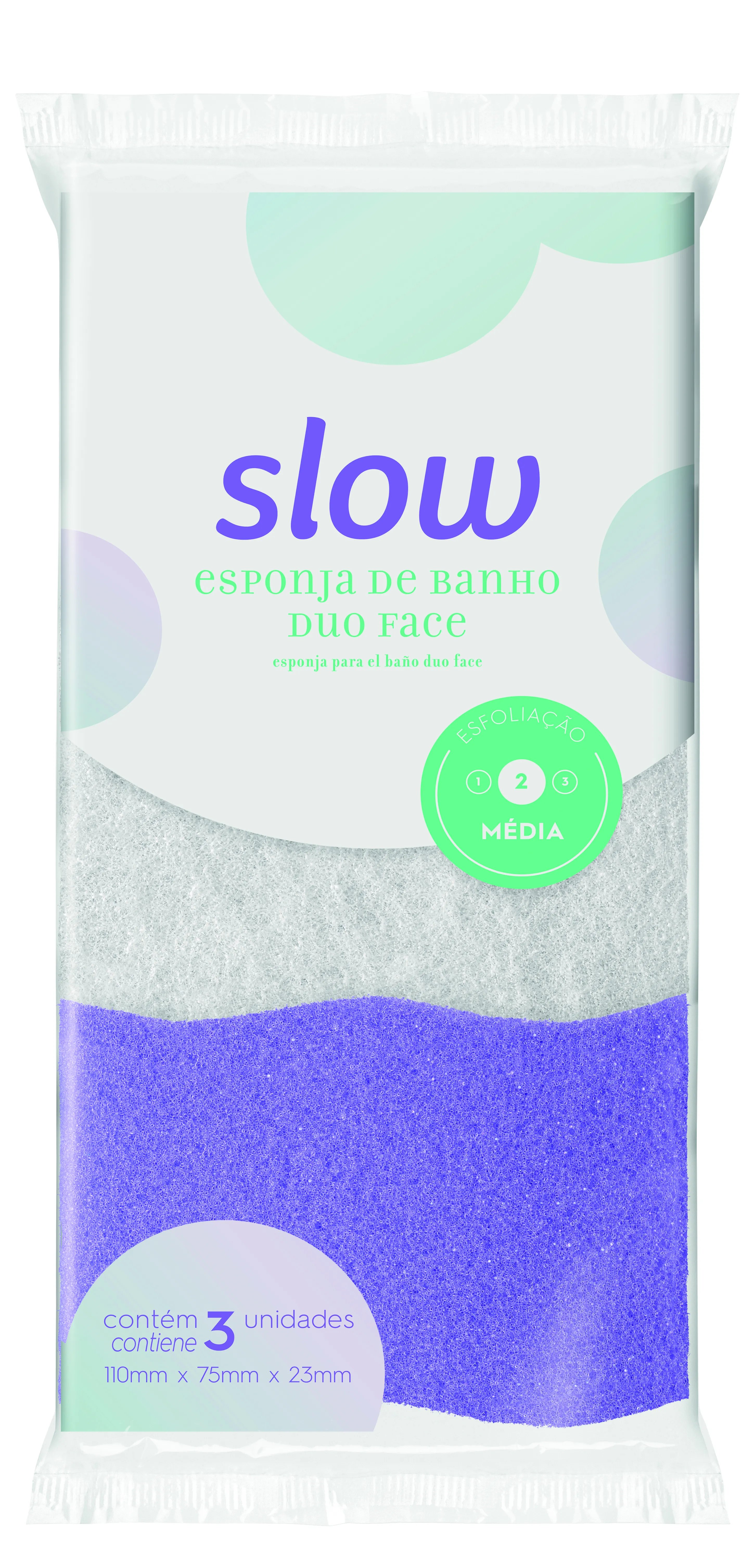 ESPONJA DE BANHO SLOW DUO FACE 3 UND